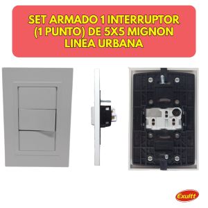 SET ARMADO  1 INTERRUPTOR (PUNTO) (5X5 O 10X5) LINEA URBANA EXULTT - Vista 4