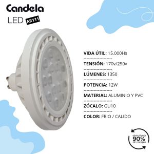 LAMPARA LED AR-111 12W DIMERIZABLE GU10 220V CANDELA - Vista 7