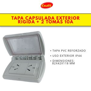 TAPA CAPSULADA EXTERIOR RIGIDA + 2 TOMAS ESPECIAL 10A EXULTT URBANA - Vista 3