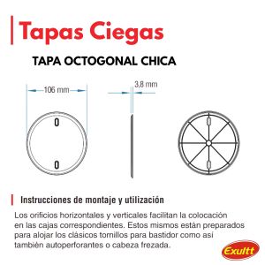 TAPA CIEGA BLANCA OCTOGONAL CHICA 106MM EXULTT - Vista 2