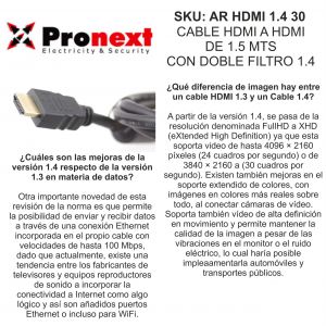 CABLE HDMI A HDMI DE 1.5 MTS V 1.4 (XHD 4096X2160) PRONEXT - Vista 2