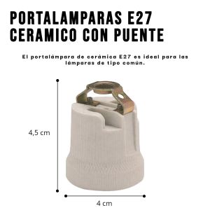 PORTALAMPARAS E27 CERAMICO CON PUENTE - Vista 4